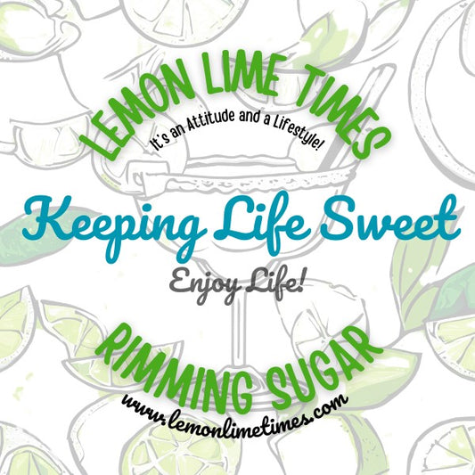 Keeping Life Sweet!